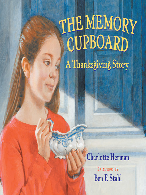 Title details for Memory Cupboard by Charlotte Herman - Available